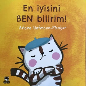 En Iyisini Ben Bilirim - Ariane Hofmann-Maniyar