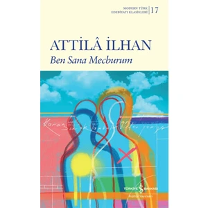 Ben Sana Mecburum - Attila İlhan