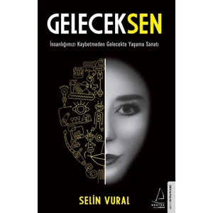 Geleceksen - Selin Vural
