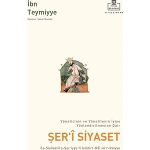 Şer’i Siyaset - İbn Teymiyye