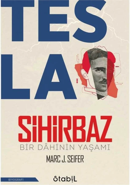 Tesla Sihirbaz - Marc J. Seifer