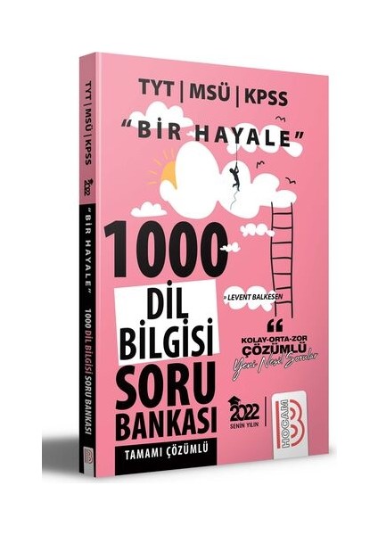2022 Bir Hayale Serisi TYT - KPSS - MSÜ Dil Bilgisi Tamamı Çözümlü Soru Bankası