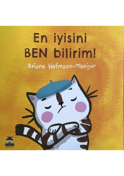 En Iyisini Ben Bilirim - Ariane Hofmann-Maniyar