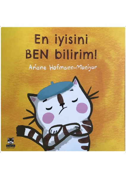 En Iyisini Ben Bilirim - Ariane Hofmann-Maniyar