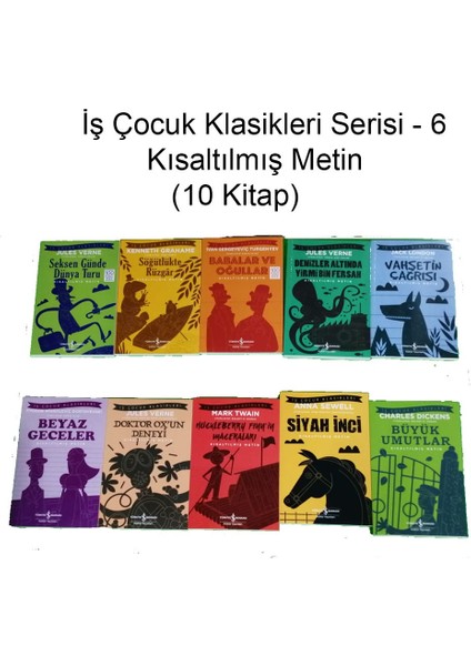 Iş Çocuk Klasikleri Seti 6 (10 Kitap)