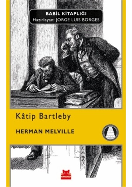 Katip Bartleby - Herman Melville