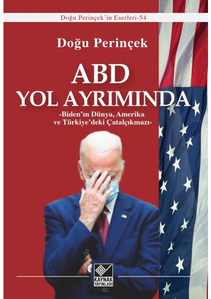 Abd Yol Ayrımında - Doğu Perinçek