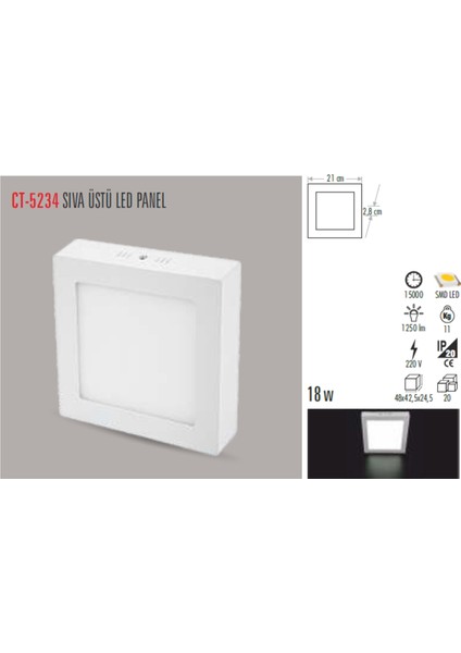 CT-5234 18W S.ü LED Armatür Kare (Günışığı) Cata