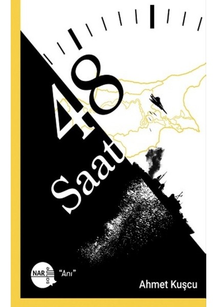 48 Saat - Ahmet Kuşcu