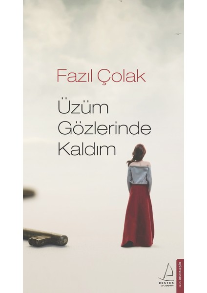 Üzüm Gözlerinde Kaldım - Fazıl Çolak