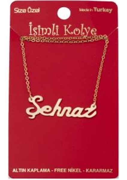 Şehnaz Isimli Kolye