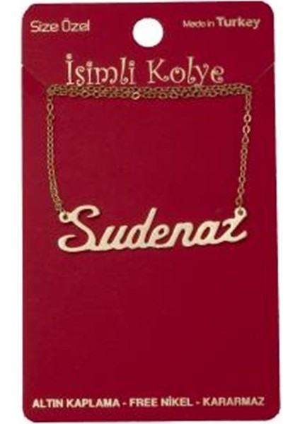 Sudenaz Isimli Kolye