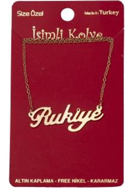 Rukiye Isimli Kolye