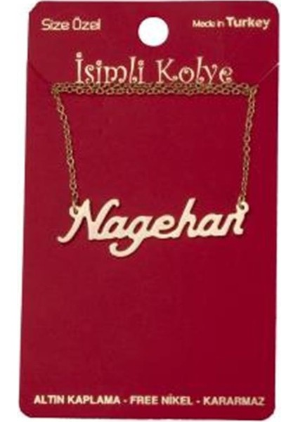 Nagehan Isimli Kolye