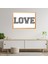 Love Yazılı Çerçeve Tablo 1