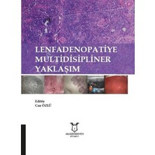 Lenfadenopatiye Multidisipliner Yaklaşım