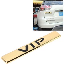 ZSZH Oto Vıp Sticker Vıp Etiket Araba Çıkartmaları 3D Metal Moda Vıp Logo Araba Çıkartmaları-Altın (Yurt Dışından)