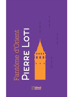 Fantome D'orient - Pierre Loti