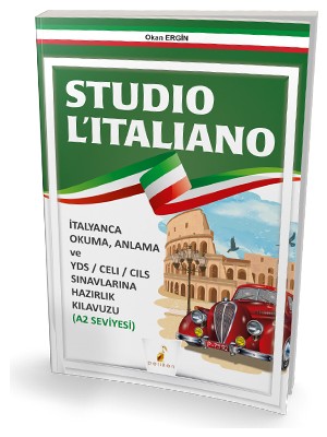 Pelikan Yayınları Studio L'italiano A2 Seviyesi YDS CELI CILS Sınavlarına Hazırlık Kitabı