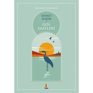 Göl Saatleri - Ahmet Haşim