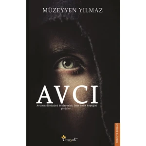Avcı - Müzeyyen Yılmaz