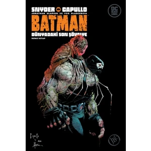 Batman: Dünyadaki Son Şövalye - Ikinci Kitap - Scott Snyder