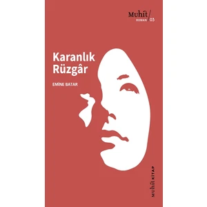 Karanlık Rüzgar - Emine Batar