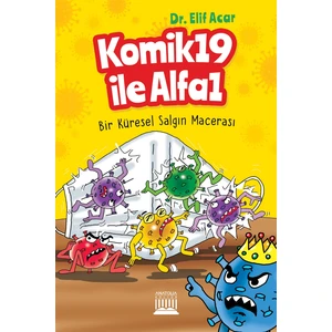 Komik 19 İle Alfa 1 - Elif Acar