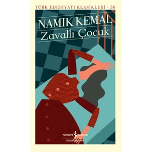Zavallı Çocuk - Namık Kemal