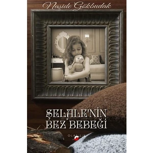 Şelale'nin Bez Bebeği - Naşide Gökbudak