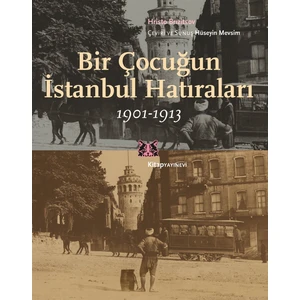 Bir Çocuğun İstanbul Hatıraları 1901-1913 - Hristo Brızitsov