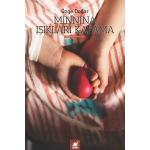 Minnina Işıkları Kapama - Özge Doğar