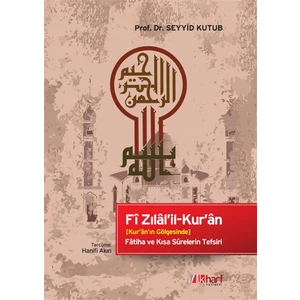 Fi Zılal'il-Kur'an - Seyyid Kutub