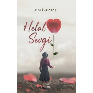 Helal Sevgi - Hatice Ataş