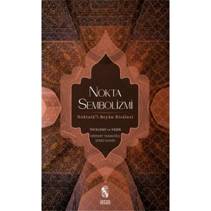 Nokta Sembolizmi - Mehmet Tabakoğlu
