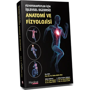 Fizyoterapistler Için Işlevsel Egzersiz Anatomi ve Fizyolojisi