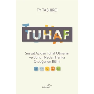 Tuhaf - Ty Tashiro