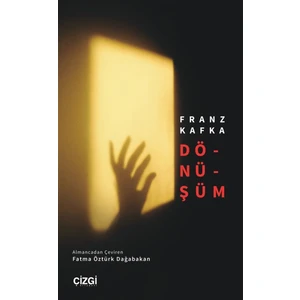 Dönüşüm - Franz Kafka