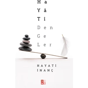 Hayati Dengeler - Hayati İnanç