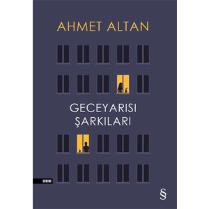Geceyarısı Şarkıları - Ahmet Altan