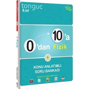 Tonguç Akademi 0'dan 10'a Fizik Konu Anlatımlı Soru Bankası