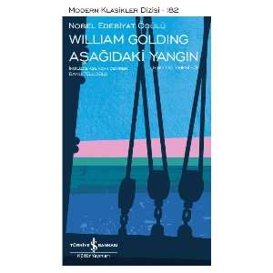 Aşağıdaki Yangın: Deniz Üçlemesi 3 - William Golding