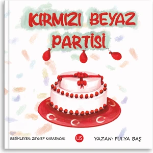 Kırmızı Beyaz Partisi - Fulya Baş