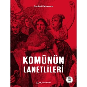Komünün Lanetlileri (Ciltli) - Raphaël Meyssan