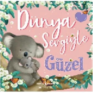 Dünya Sevgiyle Güzel - Melanie Joyce