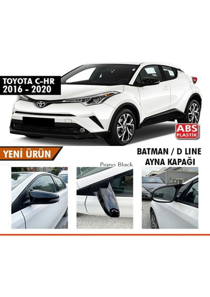 Toyota Chr 2016 ve Üzeri Yarasa Ayna Kapağı ( (Piona Black)