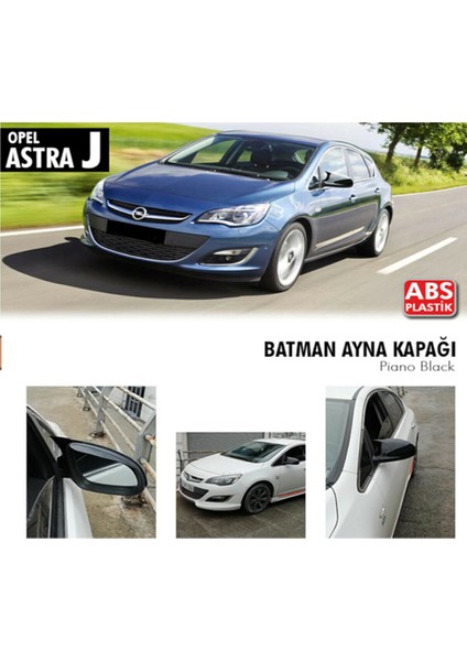 Opel Astra J 2009 - 2020 Yarasa Ayna Kapağı (Piona Black)