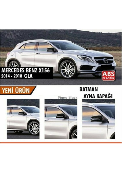 Mercedes X156 Gla Class 2014 - 2019 Yarasa Ayna Kapağı (Piona Black)