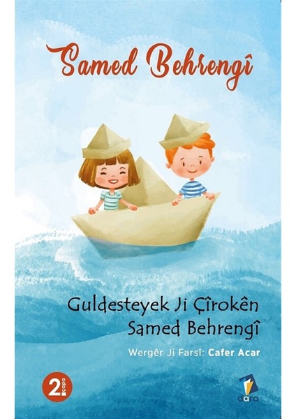 Guldesteyek Ji Çiroken Samed Behrengi - Samed Behrengi