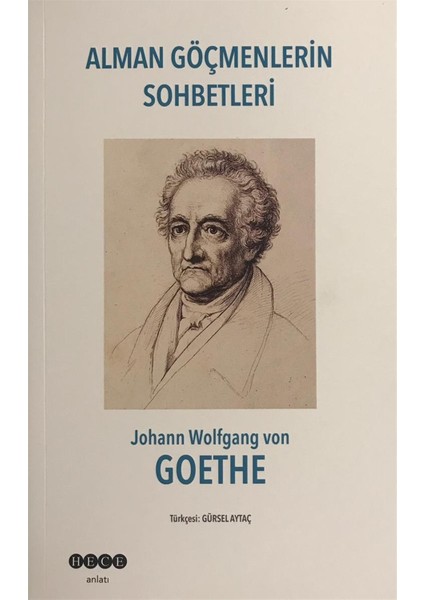 Alman Göçmenlerin Sohbetleri - Johann Wolfgang Von Goethe